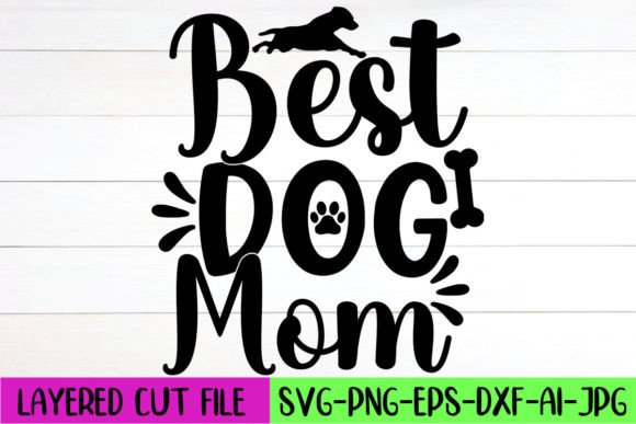 Best Dog Mom SVG Design: A Designer's Review