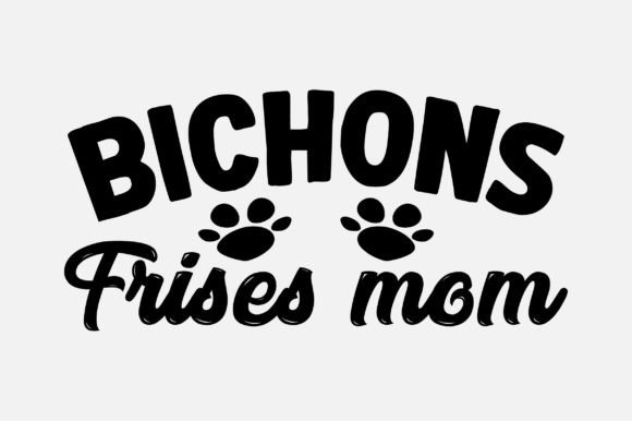 Bichons Frises Mom SVG Sublimation Review