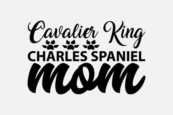 Cavalier King Charles Spaniels Mom SVG Review
