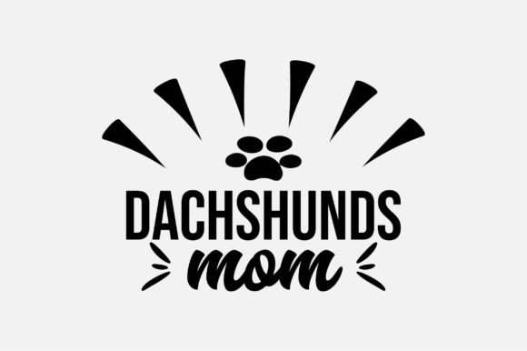 Dachshunds Mom SVG Sublimation Review