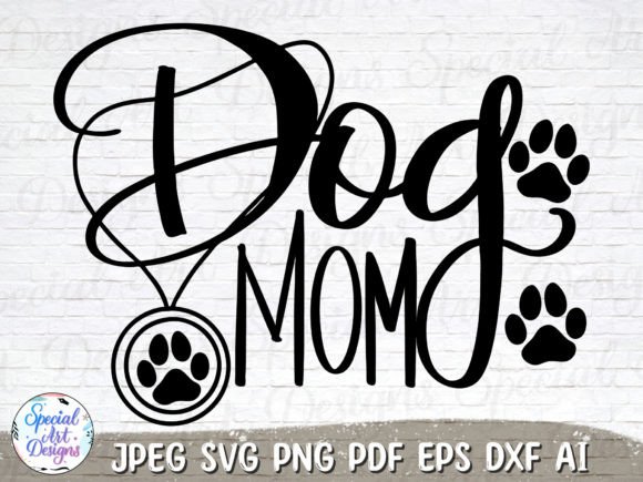 Dog Mom Svg Dog Mama: A Designer's Review
