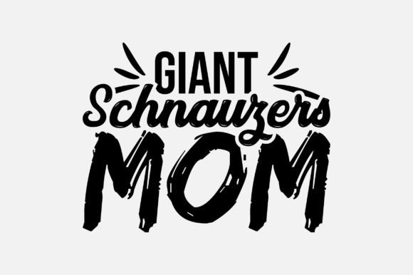 Giant Schnauzers Mom SVG Design Review