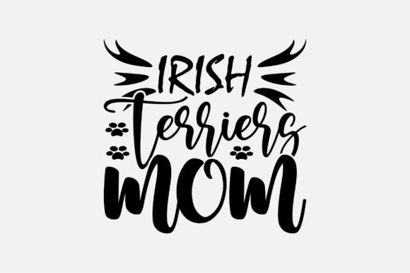 Irish Terriers Mom SVG Sublimation Review