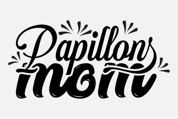 Papillons Mom SVG Typography Design Review