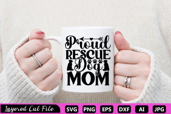 Proud Rescue Dog Mom SVG: A Designer's Review
