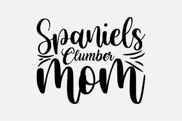 Spaniels Clumber Mom SVG: A Designer's Review