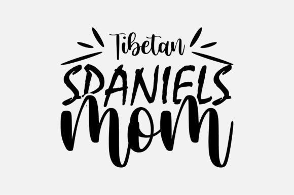 Tibetan Spaniels Mom SVG: A Designer's Review