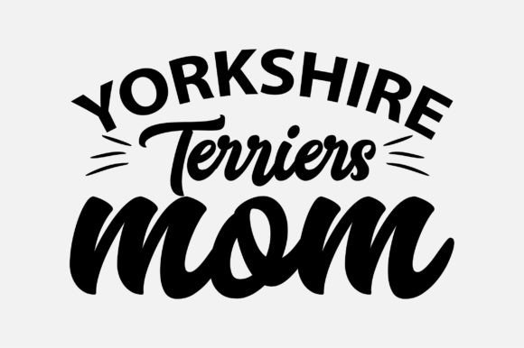 Yorkshire Terriers Mom Svg Sublimation Review